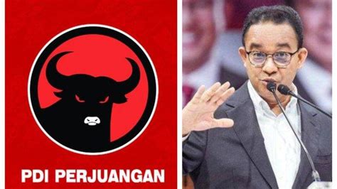 Pengamat Bicara Soal Untung Rugi Jika Pdip Dan Anies Bersatu Di Pilgub