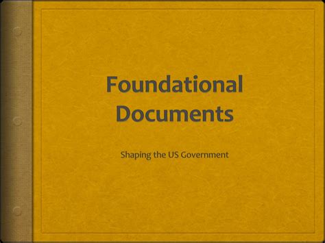 foundational documents powerpoint