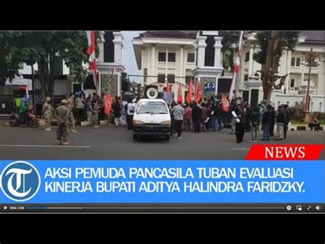 Aksi Pemuda Pancasila Tuban Evaluasi Kinerja Bupati Aditya Halindra