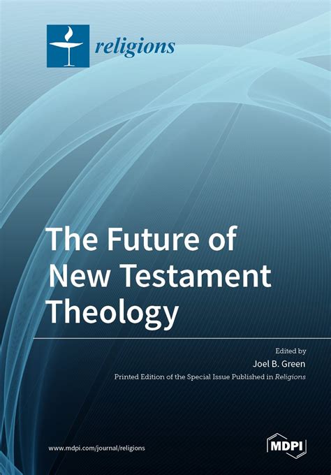 The Future Of New Testament Theology Mdpi Books