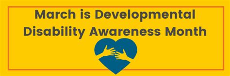 March Is Developmental Disability Awareness Month The Arc Of Essex County