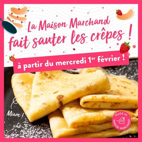 Pour la Chandeleur la Maison Marchand fait sauter les crêpes