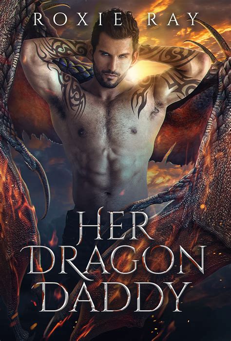 Her Dragon Daddy Black Claw Dragons 1 6 By Roxie Ray Goodreads