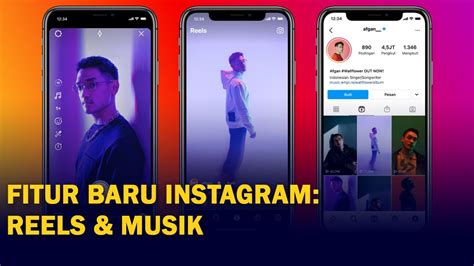 Ada Yang Baru Di Instagram Fitur Reels Dan Musik YouTube