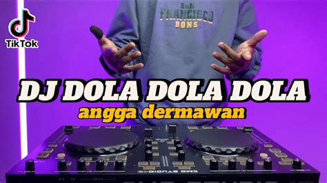 DJ DOLA DOLA DOLA KITA SALA DOLA VIRAL TIKTOK TERBARU FULL BASS 2024