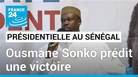 Présidentielle Au Sénégal Lopposant Ousmane Sonko Prédit Une Large