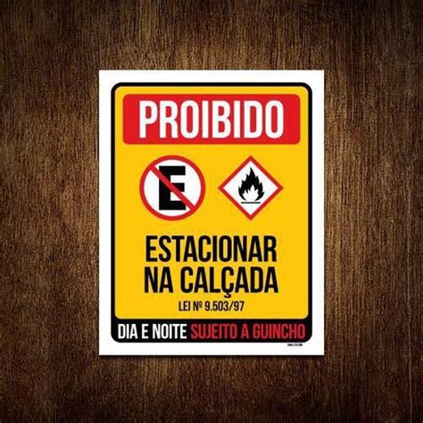 Placa Proibido Estacionar Na Calçada Dia E Noite 18X23 Sinalizo