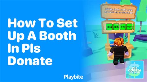 How To Set Up A Booth In Pls Donate On Roblox Playbite