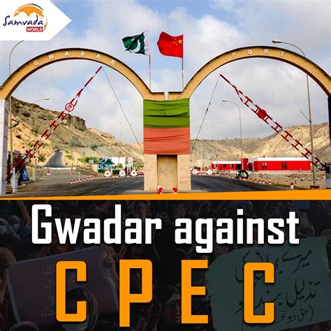 Gwadar Is Protesting Against Cpec Heres Why Samvada World