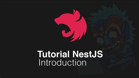 Tutorial Nestjs Introduction Youtube