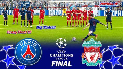 Psg Vs Liverpool Final Uefa Champions League Messi Mbappe Top