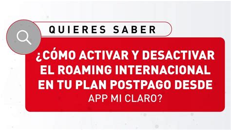 C Mo Desactivar El Servicio De Roaming Claro Haras Dadinco