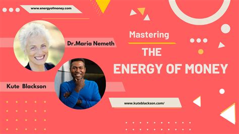 Listen How To Master The Energy Of Money By Dr Maria Nemeth