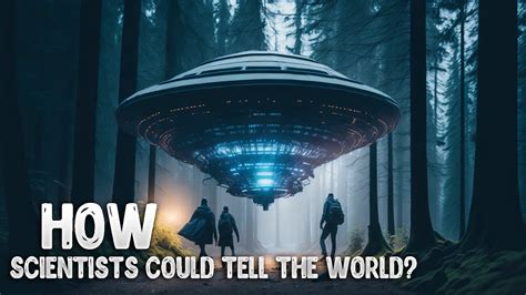 How Scientists Could Tell The World If They Find Alien Life Youtube