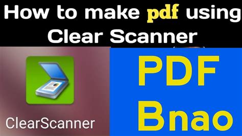 Clear Scanner Se Pdf Kaise Banaye ClearScanner Clear Scanner App