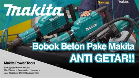 BOBOK BETON PAKE DEMOLITION HAMMER HM1812 MAKITA ANTI GETAR ToolBox