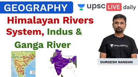 Geography Of India Himalayan Rivers Indus And Ganga River L 24