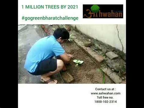 Aahwahan Foundation Ngo For Environment Tree Plantation Challenge In