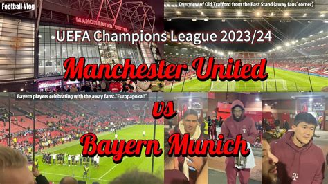 I Saw Bayern Munich Knock Manchester United Out Of Uefa Champions