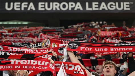 Europa League Geldstrafe F R Freiburg Und Fan Ausschluss Auf Bew Hrung