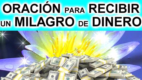 ORACIÓN para un MILAGRO URGENTE de DINERO AHORA MISMO FUNCIONA