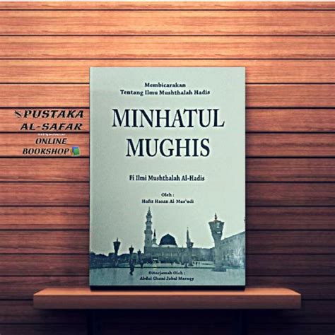 Minhatul Mughis Fi Ilmi Musthalah Al Hadis Shopee Malaysia