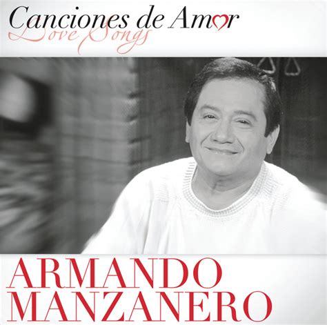 Canciones De Amor Album By Armando Manzanero Spotify