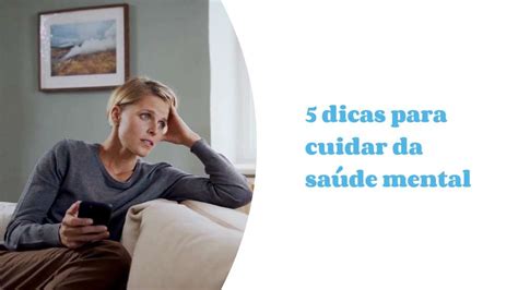 5 dicas para cuidar da saúde mental