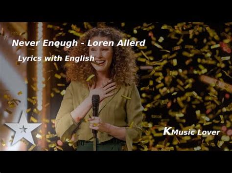 Never Enough Lyrics Loren Allred Youtube