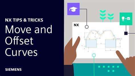 NX Tips Tricks Move And Offset Curves NX Design