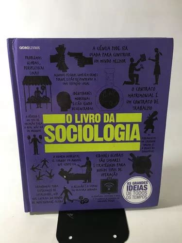 O Livro Da Sociologia As Grandes Ideias De Todos Os Tempos Globo Livros