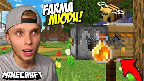 Jak Zrobi Farm Miodu W Minecraft Youtube