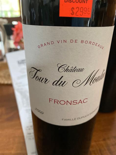 2009 Château Tour du Moulin France Bordeaux Libournais Fronsac