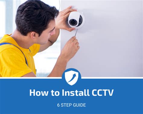 How To Install Cctv Step Guide Upcoming Security