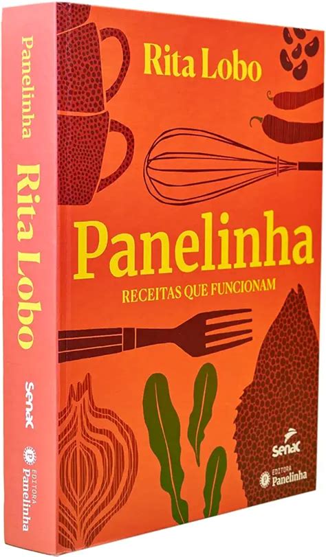 Panelinha Receitas Que Funcionam Rita Lobo Livro Resumido