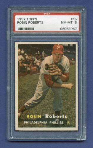 Robin Roberts Hof Psa Nm Mt Topps Philadelphia Phillies Sharp