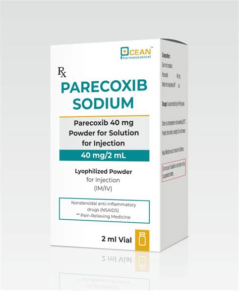 Parecoxib Sodium Injection 40mg 2ml Ocean Pharmaceutical