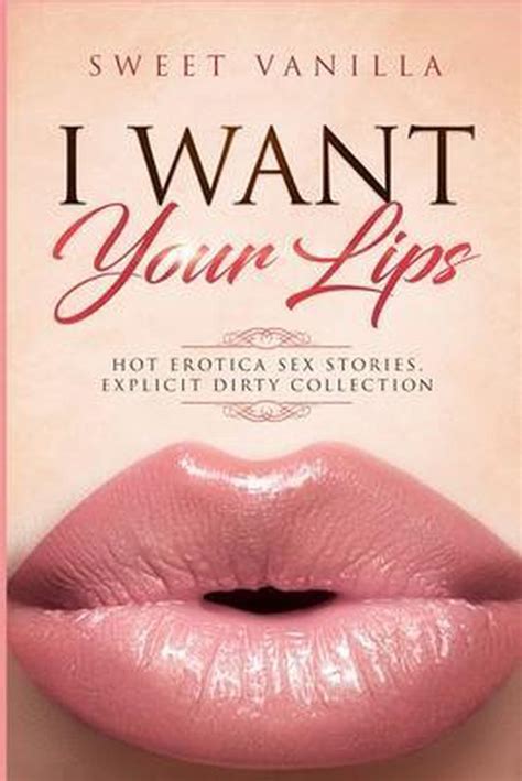 Forbidden And Explicit HOT Erotica Sex Stories DIRTY COLLECTION I