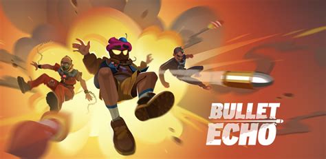 Bullet Echo - APK Download for Android | Aptoide