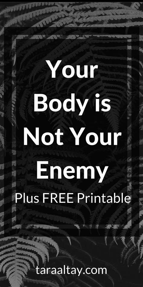 Your Body Is Not Your Enemy Tara Altay Body Make Peace Self