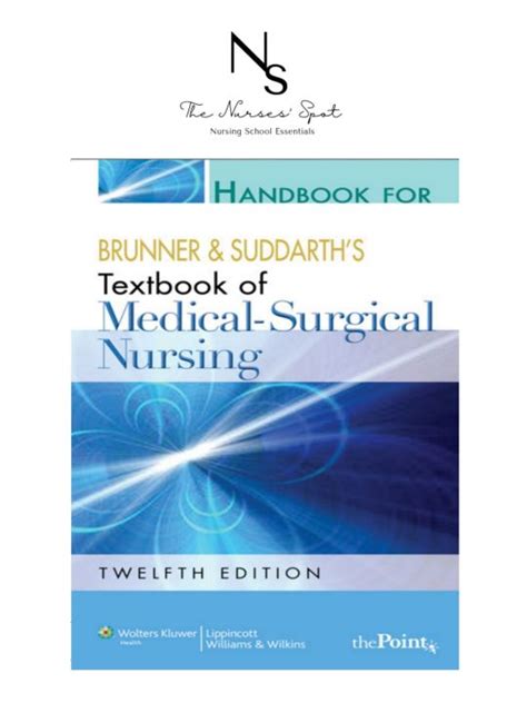 Handbook For Brunner Suddarth S Textbook Of Medical Surgical Nursing