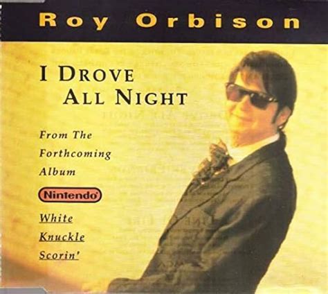 Roy Orbison – I Drove All Night – OldiesSong