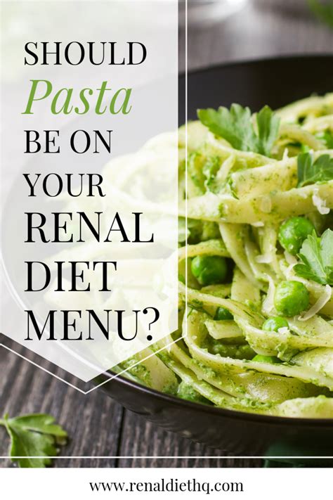 Can You Eat Pasta On A Renal Diet Kidney Disease Diet Recipes