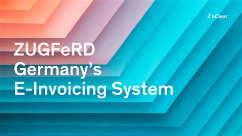 ZUGFeRD Explained The Future Of E Invoicing In Germany