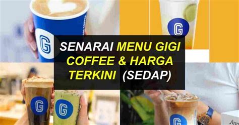 Gigi Coffee Menu Harga Terkini