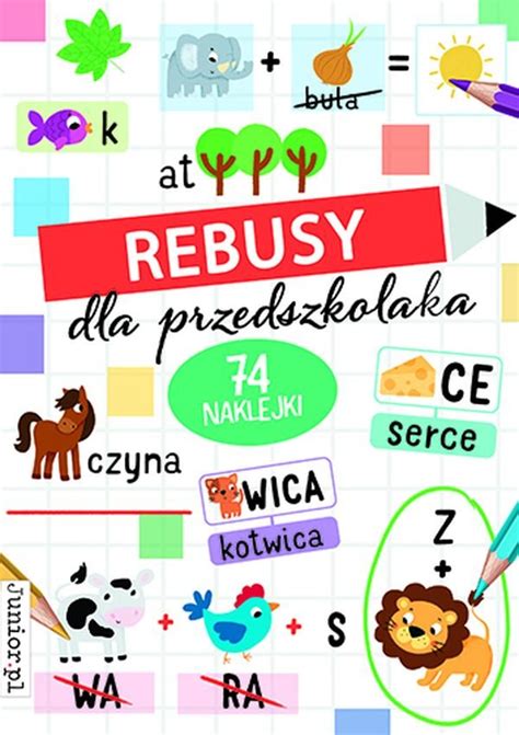 Rebusy Dla Przedszkolaka Opracowanie Zbiorowe Ksi Ka W Empik