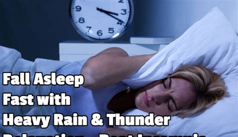 How To Beat Insomnia In Minutes With Heavy Rain And Strong Thunder