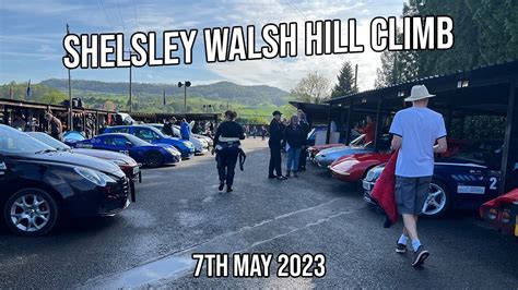 Shelsley Walsh Hill Climb 7th May 2023 YouTube