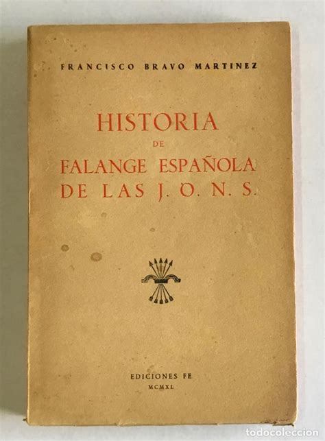 Historia De Falange Espa Ola De Las J O N S Comprar Libros De La