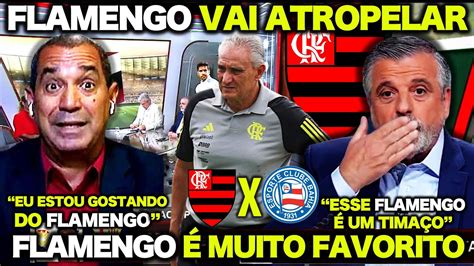 O FLAMENGO VAI ATROPELAR O BAHIA É MUITO FAVORITO ZINHO e PASCOAL